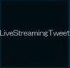 LiveStreamingTweet Image