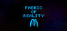 Fabric Of Reality