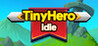 Tiny Hero Idle Image