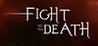 Fight To The Death Image