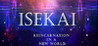 Isekai: Reincarnation in a New World