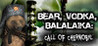BEAR, VODKA, BALALAIKA: call of Chernobyl Image