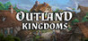 Outland Kingdoms