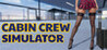 Cabin Crew Life Simulator