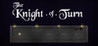 The Knight of Turn Image