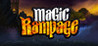 Magic Rampage