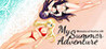 My Summer Adventure: Memories of Another Life Image