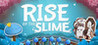 Rise of the Slime Image