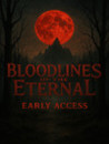 Bloodlines Of The Eternal