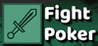 Fight Poker