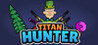 TITAN HUNTER Image