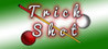 Trick Shot Image