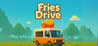 Fries Drive