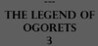 The Legend of Ogorets #3: Kikimora
