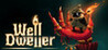 Well Dweller Image