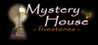 Mystery House -fivestones-