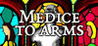 Medice To Arms Image