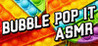 Bubble POP IT ASMR Image