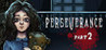 Perseverance: Part 2 Image