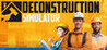 Deconstruction Simulator Image