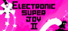 Electronic Super Joy 2 Image