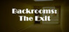 Backrooms: The Exit