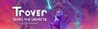Trover Saves the Universe Image