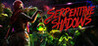 Serpentine Shadows and the Joys of Vengeance Image