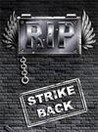 R.I.P. Strike Back Image