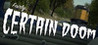 Fairly Certain Doom