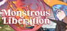 Monstrous Liberation Image