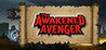 The Awakened Avenger