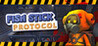 Fish Stick Protocol