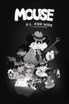 MOUSE: P.I. For Hire