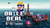 Drill Deal - Oil Tycoon Image