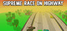 Supreme Race on Highway Image