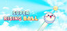 Super Rising Ball