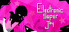 Electronic Super Joy Image