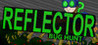Reflector: Bug Hunt