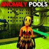 Anomaly Pools Image