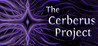 The Cerberus Project