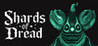 Shards of Dread Image