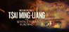 Missing Pictures : Tsai Ming-Lang