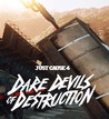 Just Cause 4: Dare Devils of Destruction Image