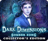 Dark Dimensions: Somber Song Image