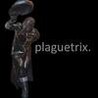 Plaguetrix