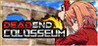 DEAD END COLOSSEUM Image