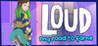 LOUD: My Road to Fame Image