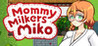 Mommy Milkers Miko Image