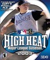 High Heat Major League Baseball 2003 Image